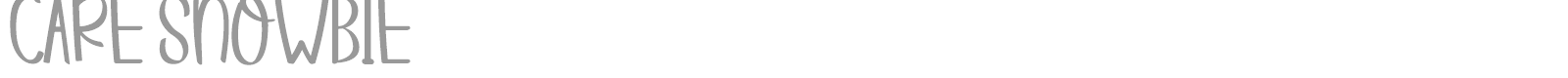 Care Snowbie font preview